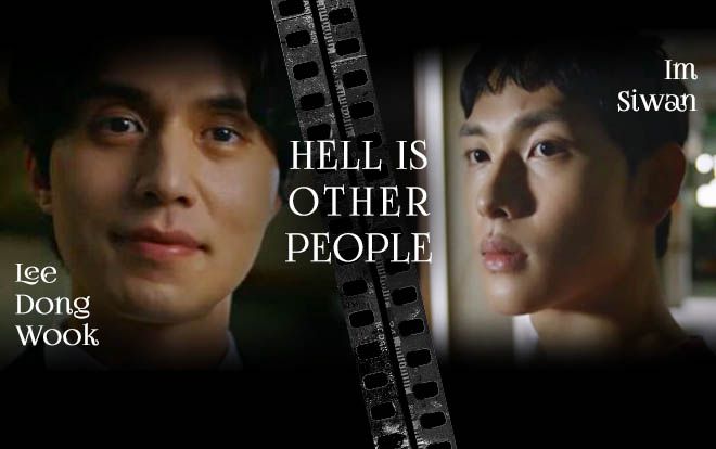'Hell Is Other People': Nổi da gà hơn vai Thần chết ở 'Goblin', Lee Dong Wook khiến Im Siwan khiếp sợ
