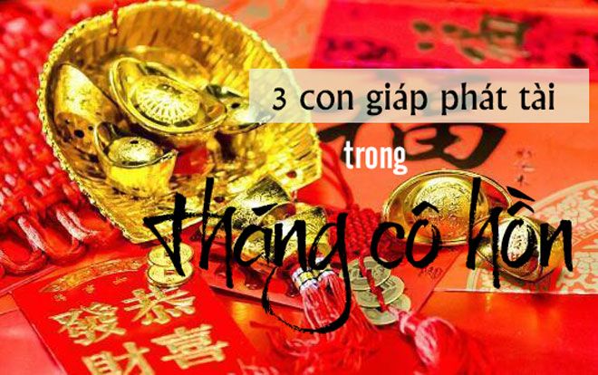 Bất chấp tháng cô hồn, 3 con giáp này vẫn phát tài ầm ầm, vận may dồn dập