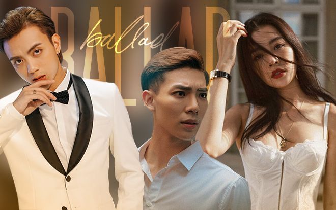 Ballad - Dòng nhạc tưởng quen thuộc đến 'nhàm chán' nhưng lại là phương án 'cứu cánh' của nghệ sĩ?