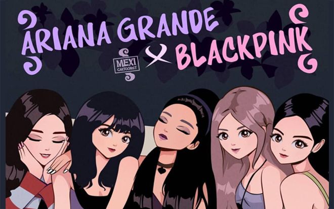 Màn kết hợp Ariana Grande và BlackPink cận kề hay chỉ là những đoạn 'tám chuyện' cho vui, không hồi kết?