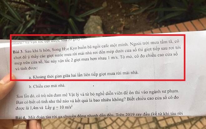 Đề kiểm tra vật lý bắt trend 'cực mặn': Song Hye Kyo buồn bã đi cafe trời mưa và tính khoảng thời gian hai giọt mưa rơi liên tiếp?