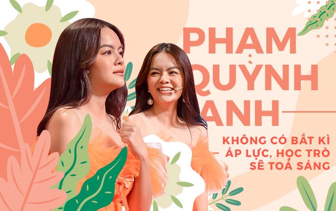 Phạm Quỳnh Anh: 'Tôi chỉ biết giúp các học trò có tiết mục hay nhất, còn quyền đánh giá là của giám khảo và khán giả!'