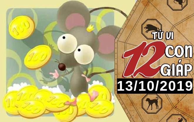 Xem tử vi chủ nhật ngày 13/10/2019 của 12 con giáp: Sửu mọi chuyện suôn sẻ, Tỵ cải thiện tài chính