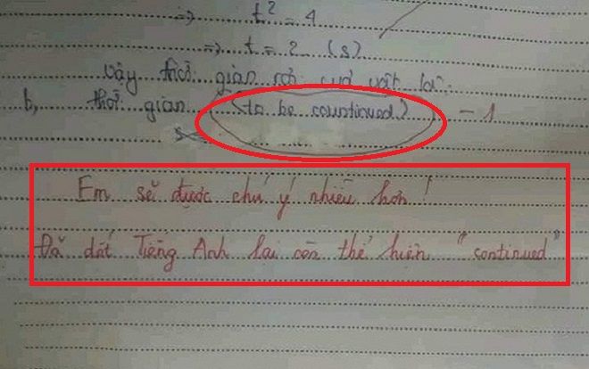 Cả gan điền cụm 'to be coninued' vào bài kiểm tra Lý, nam sinh ngay lập tức nhận kết đắng với lời phê cực phũ phàng của giáo viên