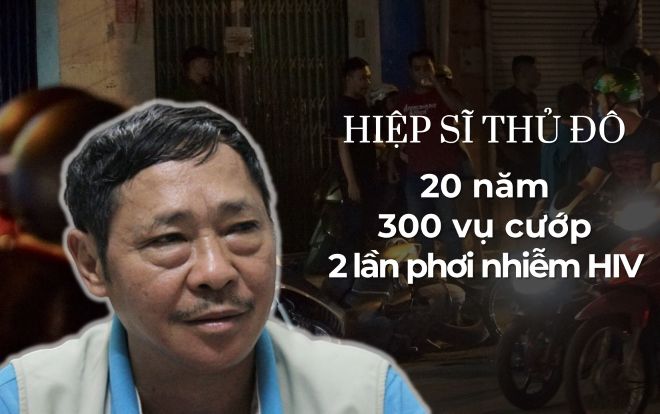 Người hiệp sĩ Thủ đô gần 20 năm bắt hơn 300 vụ cướp và hai lần phơi nhiễm HIV khi đối mặt với tội phạm