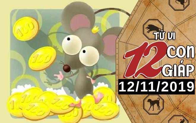 Tử vi thứ 3 ngày 12/11/2019 của 12 con giáp: Tý được giúp đỡ trong công việc, Tỵ nên từ bỏ những mối quan hệ tiêu cực