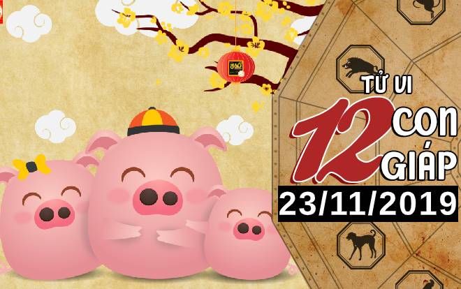 Tử vi thứ 7 ngày 23/11/2019 của 12 con giáp: Hợi công việc suôn sẻ, Tý vận đào hoa khởi sắc