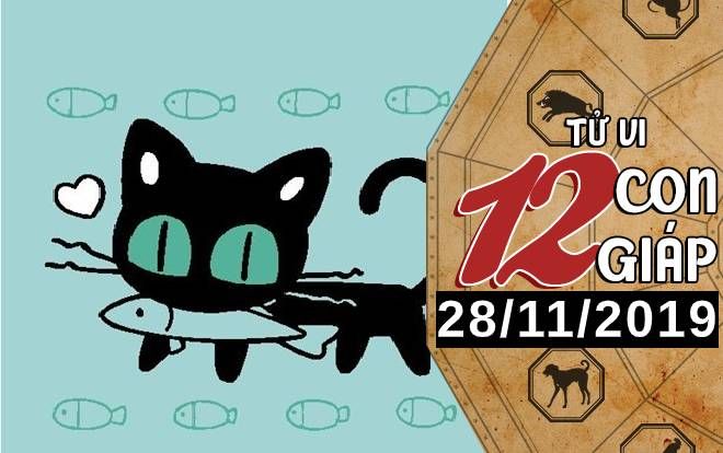 Tử vi thứ 5 ngày 28/11/2019 của 12 con giáp: Mão nhận nhiều tin tốt, Hợi tràn đầy năng lượng trong công việc