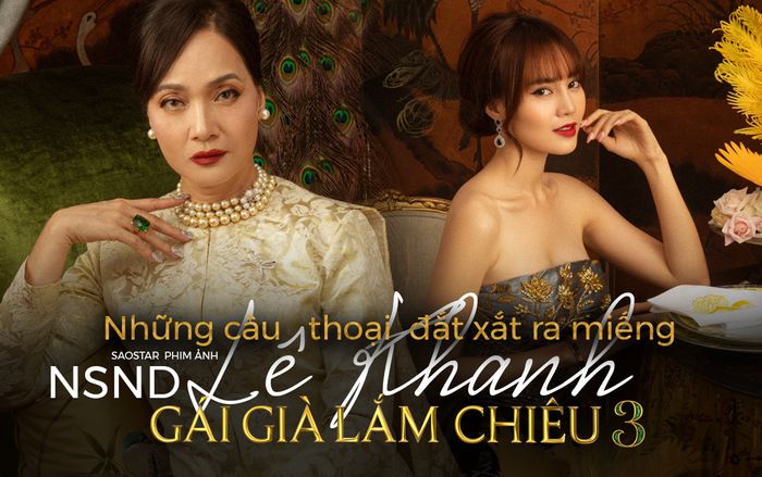 'Gái già lắm chiêu 3': Chỉ mới trailer, mẹ chồng Lê Khanh đã có cả rổ câu nói 'đắt xắt ra miếng', chặt chém con dâu tương lai Lan Ngọc
