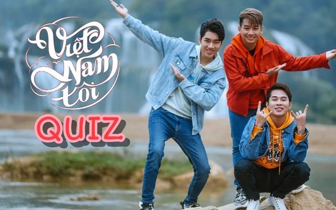 Quizz: Bạn tỏ tường bao nhiêu % về sản phẩm Việt Nam Tôi từ K-ICM và Jack?
