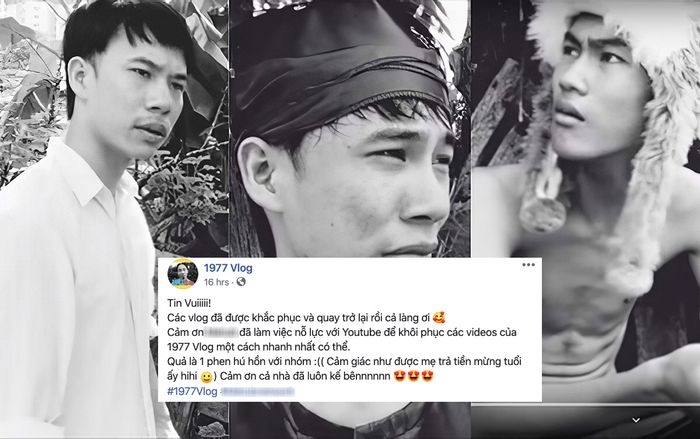 Cư dân mạng mừng rỡ vì 1977 Vlog đã lấy lại được tất cả video