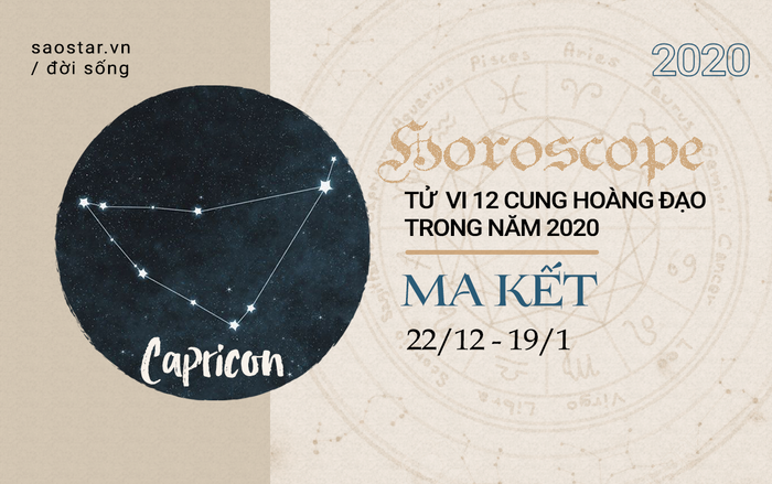 Xem tử vi cung Ma Kết năm 2020: Sự nghiệp nhiều biến động, tình cảm thăng hoa và viên mãn