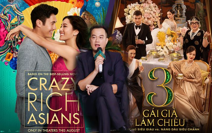 Đạo diễn 'Gái già lắm chiêu 3': Ngu ngốc mới đi đạo nhái bộ phim Crazy Rich Asians - tượng đài và tự hào của Châu Á