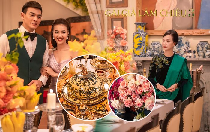 'Gái già lắm chiêu 3' chi 5 tỷ đồng - 10 tấn hoa quay các cảnh tiệc tùng siêu giàu, Lê Khanh - Lan Ngọc vừa diễn vừa run vì sợ làm vỡ ly chén pha lê, mạ vàng
