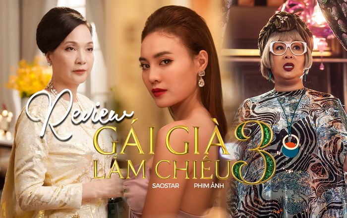 'Gái già lắm chiêu 3': Trăm tỷ trong tầm tay, Lê Khanh - Hồng Vân - Lan Ngọc diễn cực hay