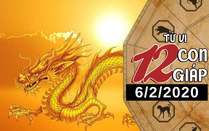 Tử vi thứ 5 ngày 6/2/2020 của 12 con giáp: Thìn không nên quá nghiêm khắc trong tình cảm, Dần nhận tin vui trong công việc