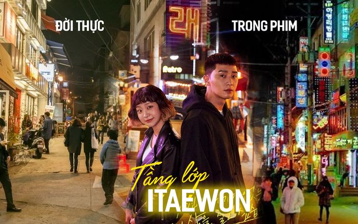 Khu phố Itaewon trong Tầng lớp Itaewon: Đẹp từ trong phim đến ngoài đời thực