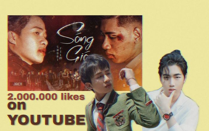 Sóng gió trở thành MV đầu tiên của K-ICM và Jack cán mốc 2 triệu lượt like trên Youtube