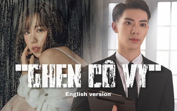 Được truyền thông quốc tế quan tâm, Min và Erik bắt tay thực hiện bản tiếng Anh cho Ghen Cô Vy