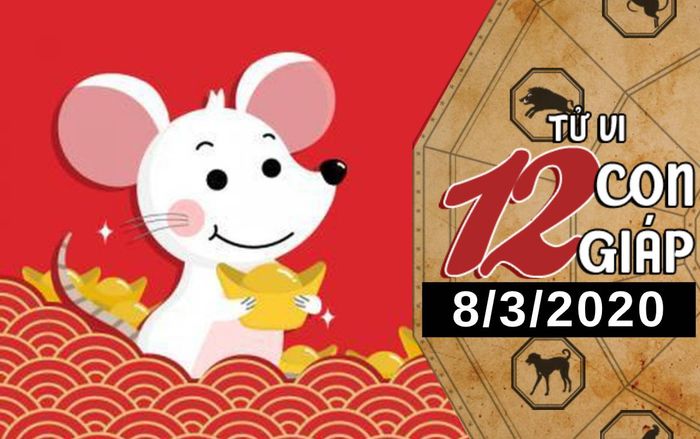 Tử vi chủ nhật ngày 8/3/2020 của 12 con giáp: Tý cẩn trọng trong giao tiếp, Dậu đề phòng tiểu nhân