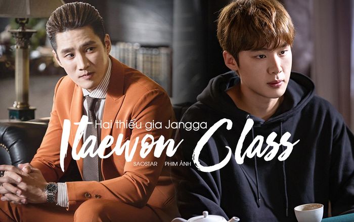 Hai thiếu gia Jangga trong Tầng lớp Itaewon: Kẻ bị tha hóa nhờ bẻ cổ gà, người chưa kịp bẻ cổ gà đã bị tha hóa