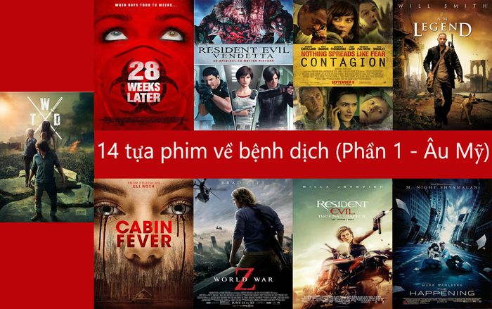 Nếu phải cách ly 2 tuần, đây là 14 tựa phim về bệnh dịch - zombie để bạn thử thách độ can đảm (Phần 1)