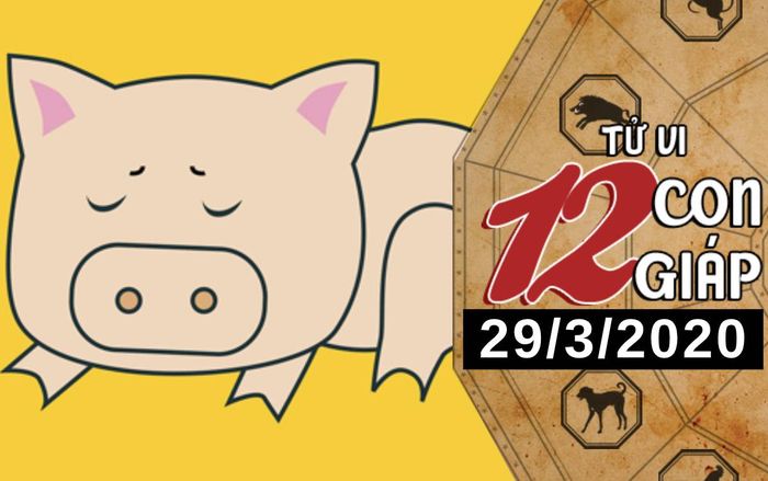 Tử vi chủ nhật ngày 29/3/2020 của 12 con giáp: Hợi dễ xảy ra hiểu lầm với đồng nghiệp, Mùi vượng vận đào hoa