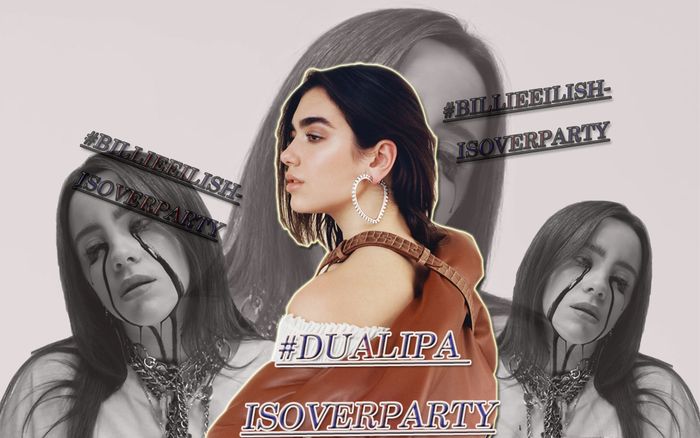 Sau Billie Eilish, nạn nhân tiếp theo của trào lưu #OverParty tiếp tục gọi tên… Dua Lipa