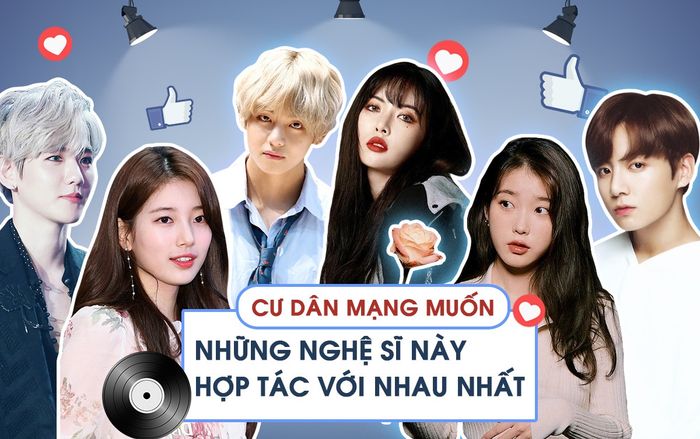 Cư dân mạng muốn những nghệ sĩ này hợp tác với nhau nhất: IU-Jungkook, Suzy-Baekhyun, HyunA-V được réo gọi!