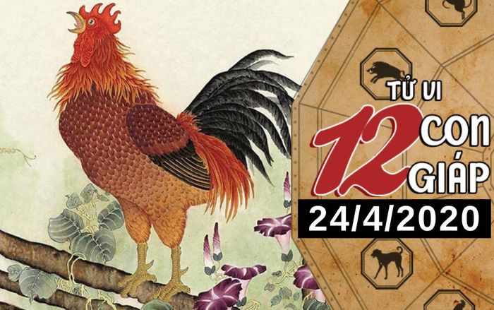 Tử vi thứ 6 ngày 24/4/2020 của 12 con giáp: Dậu cẩn trọng về lời nói, Sửu gặp được ý trung nhân
