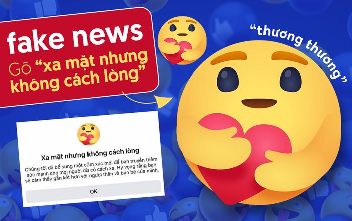 Người dùng Facebook Việt bị lừa gõ 'xa mặt nhưng không cách lòng' để được cập nhật biểu tượng cảm xúc 'thương thương'