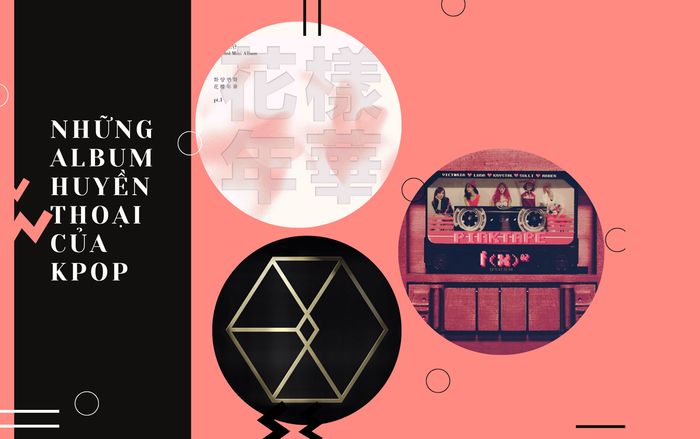 Knet tìm ra 6 album huyền thoại của Kpop: Hai nhóm nữ duy nhất không phải Twice và BlackPink