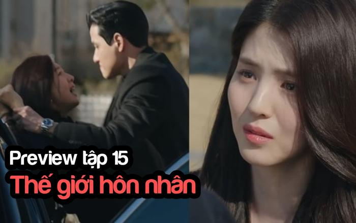 Preview tập 15 'Thế giới hôn nhân': Đã đến lúc Tae Oh và tiểu tam Da Kyung phải trả giá