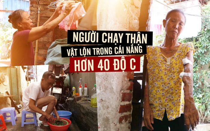 Xóm chạy thận vật lộn trong cái nóng hơn 40 độ C: ‘2h đêm nóng quá không ngủ được lại ra đường ngồi’