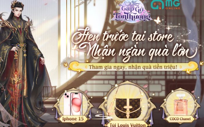 Game Gặp Gỡ Tôn Thượng treo thưởng túi LV Saumur và Iphone 15 cho người chơi