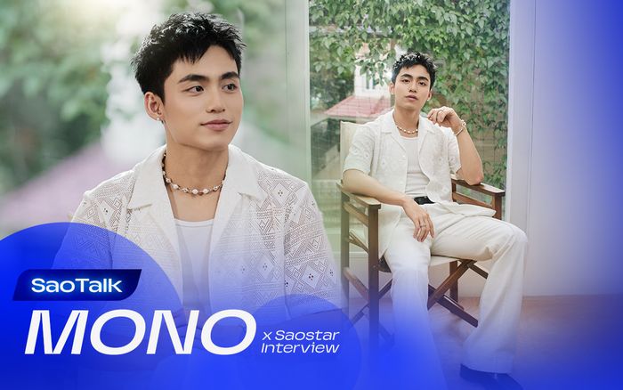 MONO: 'Tôi cởi mở hơn sau 1 năm vào showbiz, ngày nào cũng tập gym từ sáng sớm để… cơ thể săn chắc'