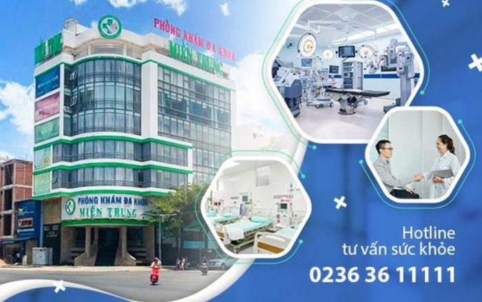 Phòng khám nam khoa Đà Nẵng-Phòng khám đa khoa Miền Trung khám chữa bệnh tốt, chi phí hợp lý