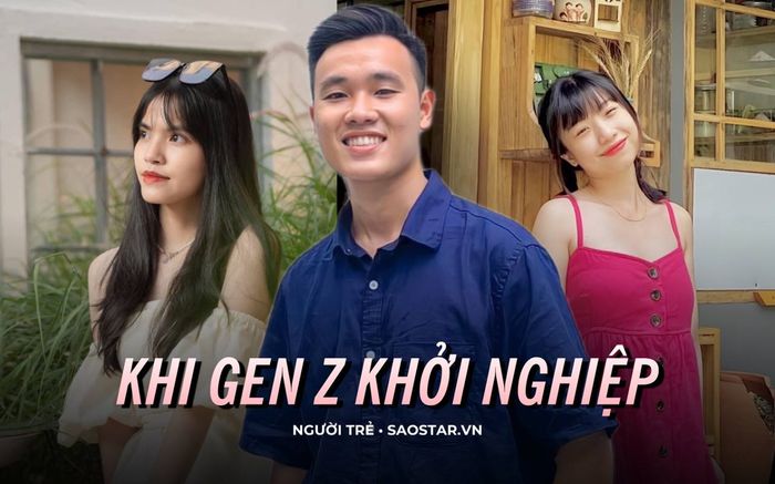 Khi Gen Z khởi nghiệp: Biết trước thất bại vẫn đâm đầu, vì sao vậy?