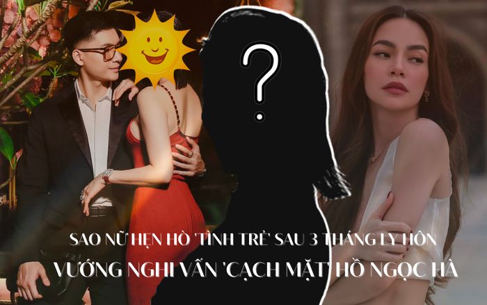 Sao nữ hẹn hò tình trẻ sau 3 tháng ly hôn, bị đồn 'cạch mặt' Hà Hồ hiện ra sao?