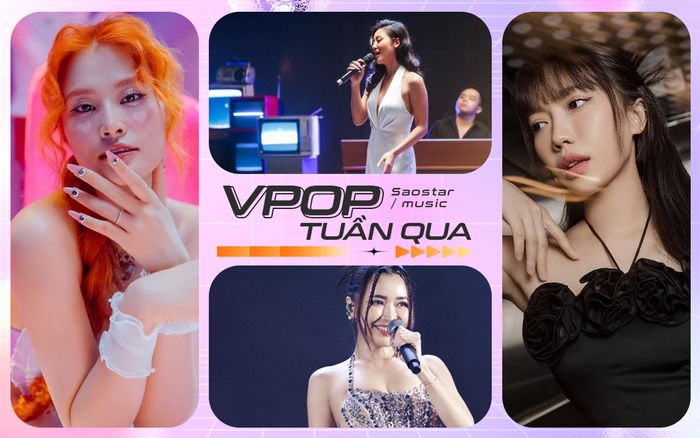 Vpop tuần qua: Đông Nhi hợp tác kỹ sư bạn thân BLACKPINK, Diệu Nhi làm ca sĩ?