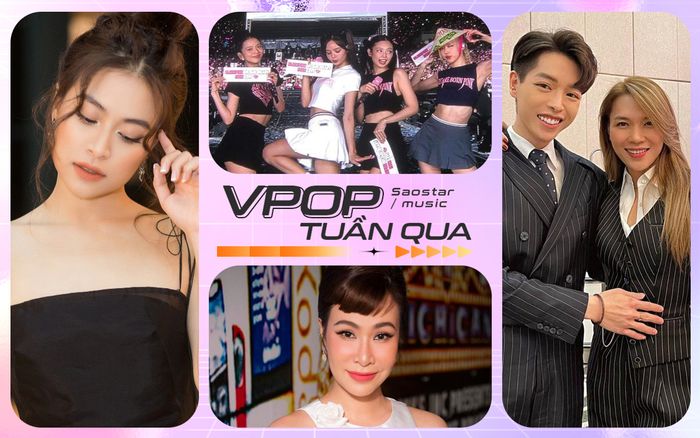 Vpop tuần qua: Hoàng Thùy Linh nhắn gửi BLACKPINK, Uyên Linh giải thích lùm xùm