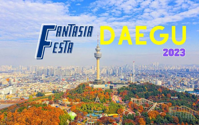 Lễ hội FANTASIA DAEGU FESTA 2023 - Mê đắm vẻ đẹp đầy hấp dẫn của Thành phố Daegu