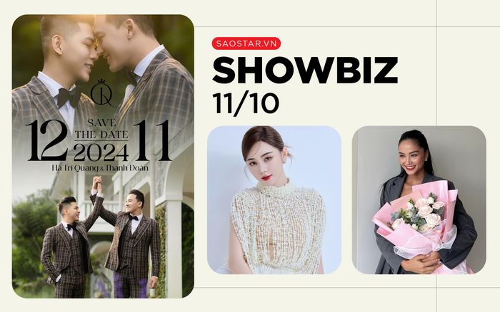 Showbiz 11/10: Hà Trí Quang báo tin vui, H'Hen Niê 'úp mở' chuyện cầu hôn