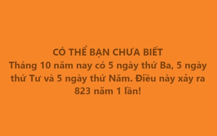 Sự thật về tháng 10 có 5 ngày đặc biệt, hơn 800 năm mới gặp một lần?