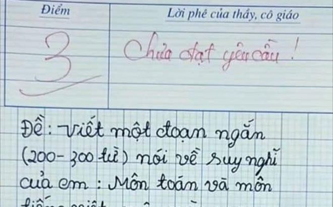 Bài văn nhận điểm 3 vì chưa đạt yêu cầu, dân tình phản đối lời phê của giáo viên