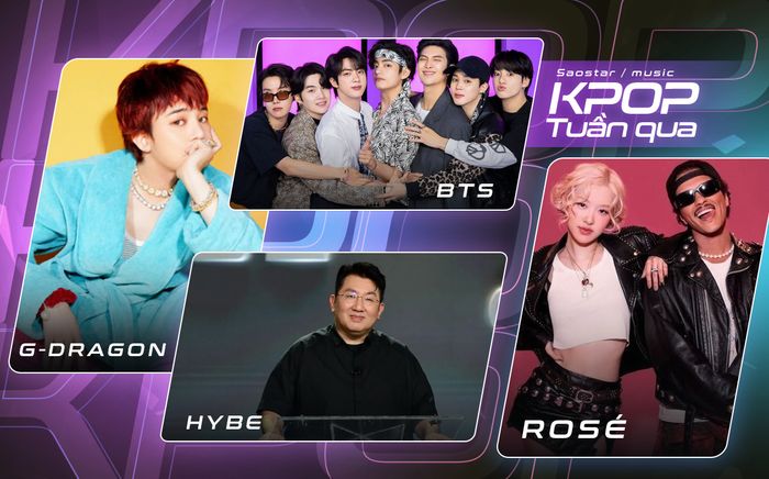 Kpop tuần qua: 'Ông hoàng' G-Dragon trở lại, Rosé tạo nên lịch sử