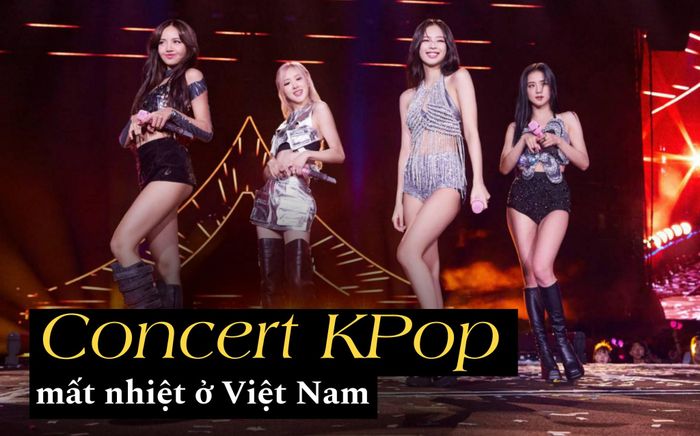 Concert Kpop mất nhiệt tại Việt Nam