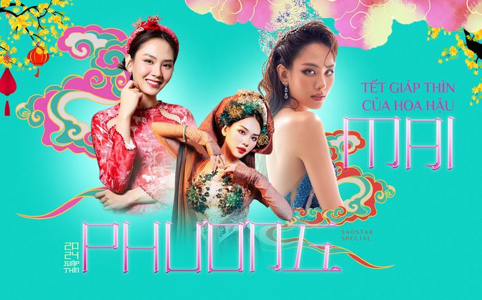 Tết Giáp Thìn của Hoa hậu Mai Phương: 'Đức năng thắng số', vượt qua năm tuổi một cách ngoạn mục