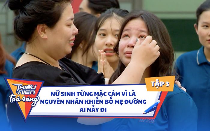 Xúc động câu chuyện nữ sinh từng mặc cảm vì là nguyên nhân khiến bố mẹ đường ai nấy đi