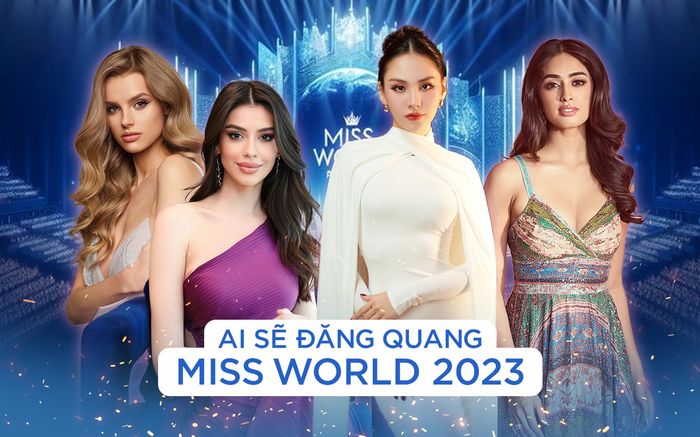 Cơ hội nào cho Hoa hậu Mai Phương ở chung kết Miss World 2023?